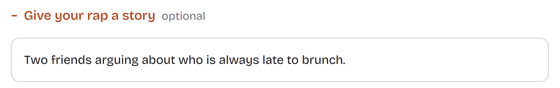 An optional rap topic about two friends arriving late to brunch.